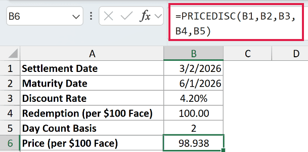 =PRICEDISC(B1,B2,B3,B4,B5) in B6