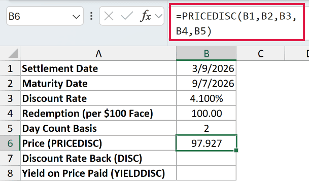=PRICEDISC(B1,B2,B3,B4,B5) in B6