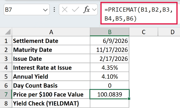 =PRICEMAT(B1,B2,B3,B4,B5,B6) in B7