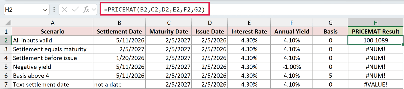 =PRICEMAT(B2,C2,D2,E2,F2,G2) in H2