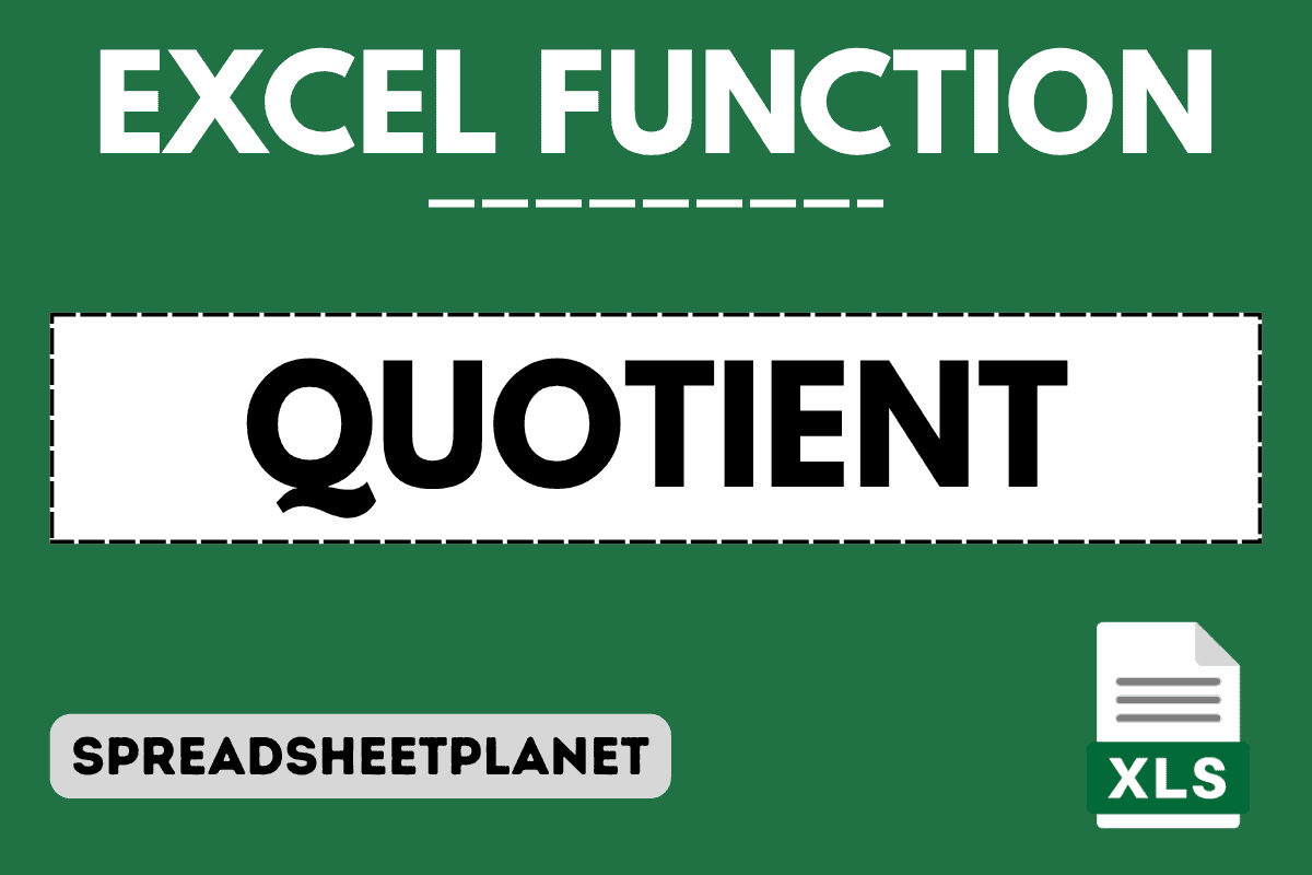 QUOTIENT Function in Excel (6 Easy Examples)