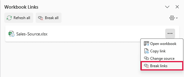 Workbook Links pane with Break links highlighted in the More Commands menu
