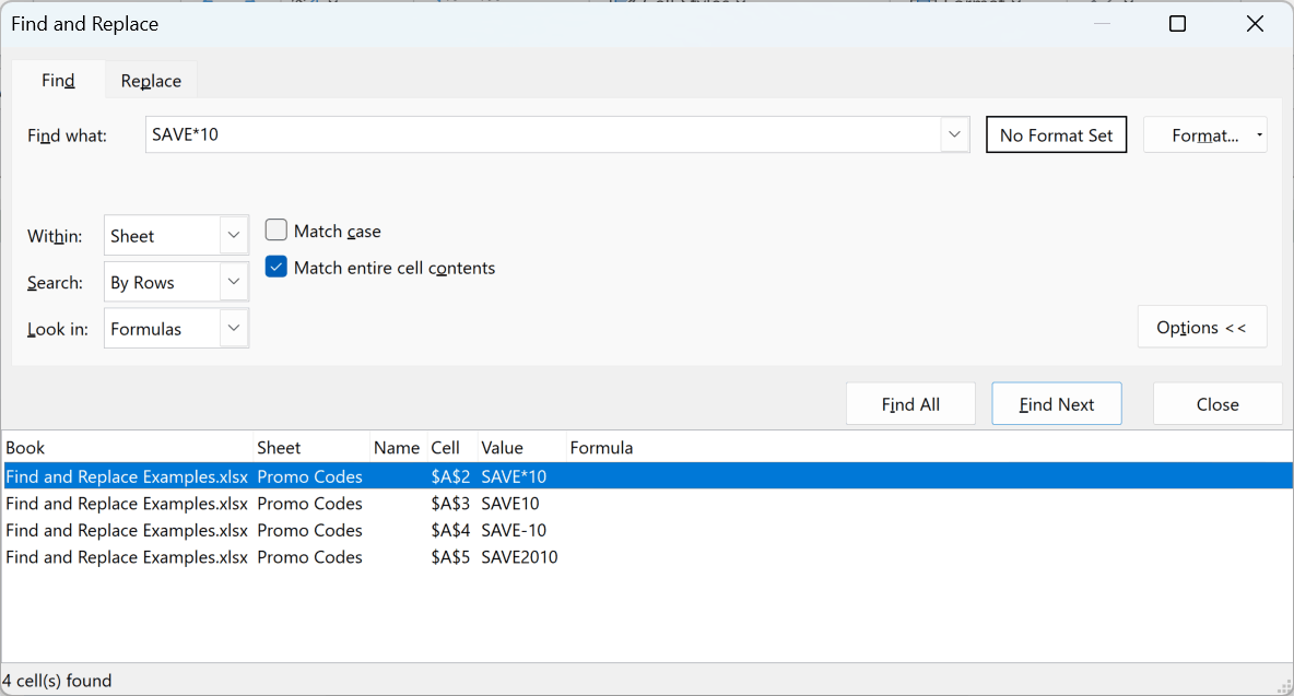 Find All results for SAVE*10 with Match entire cell contents checked.
