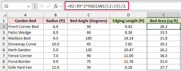 =B2:B9^2*RADIANS(C2:C9)/2 in E2