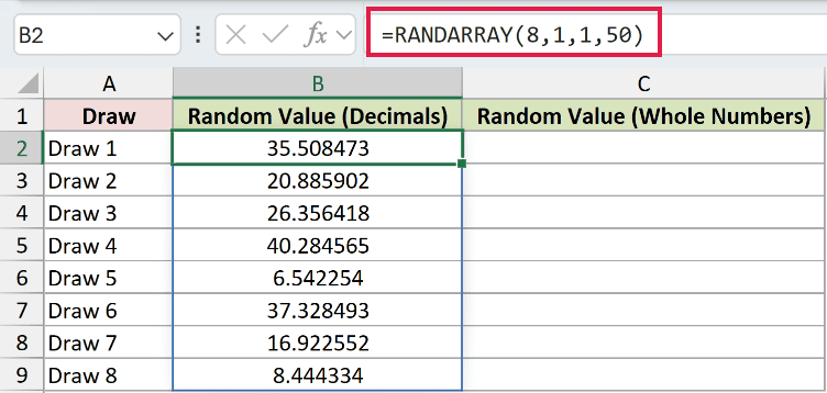 =RANDARRAY(8,1,1,50) in B2