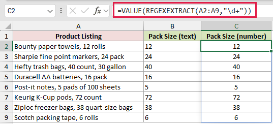 =VALUE(REGEXEXTRACT(A2:A9,"\d+")) in C2