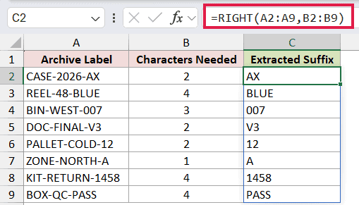 =RIGHT(A2:A9,B2:B9) in C2