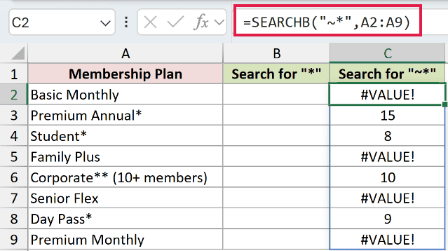 =SEARCHB("~*",A2:A9) in C2