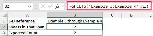 SHEETS example 3: =SHEETS('Example 3:Example 4'!A1)