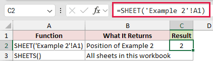 SHEETS example 5: =SHEET('Example 2'!A1)