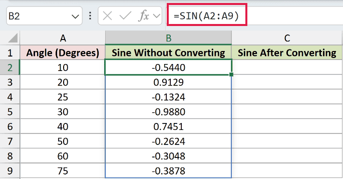 =SIN(A2:A9) in B2