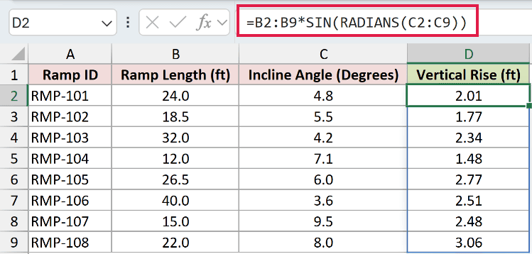 =B2:B9*SIN(RADIANS(C2:C9)) in D2