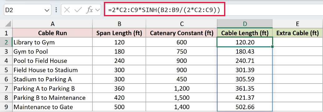 =2*C2:C9*SINH(B2:B9/(2*C2:C9)) in D2