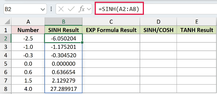 =SINH(A2:A8) in B2