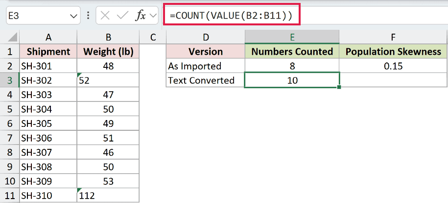 =COUNT(VALUE(B2:B11)) in E3