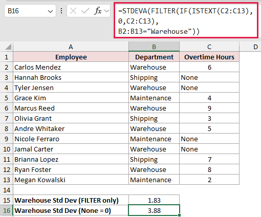 =STDEVA(FILTER(IF(ISTEXT(C2:C13),0,C2:C13),B2:B13="Warehouse")) in B16