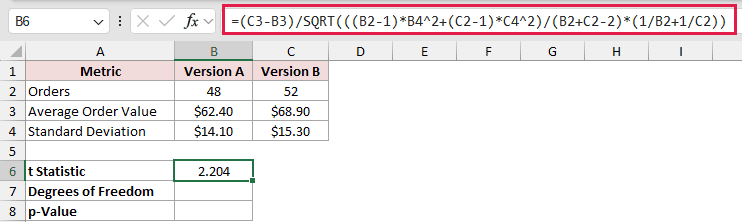 =(C3-B3)/SQRT(((B2-1)*B4^2+(C2-1)*C4^2)/(B2+C2-2)*(1/B2+1/C2)) in B6