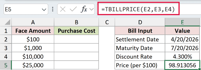 =TBILLPRICE(E2,E3,E4) in E5