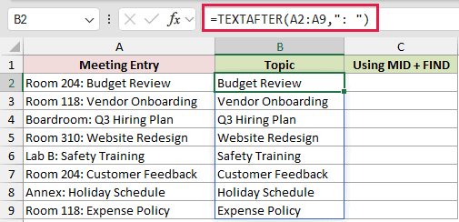 =TEXTAFTER(A2:A9,": ") in B2