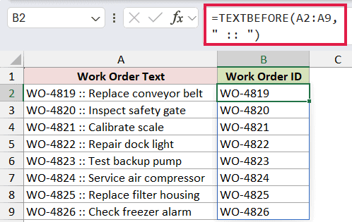 =TEXTBEFORE(A2:A9," :: ") in B2