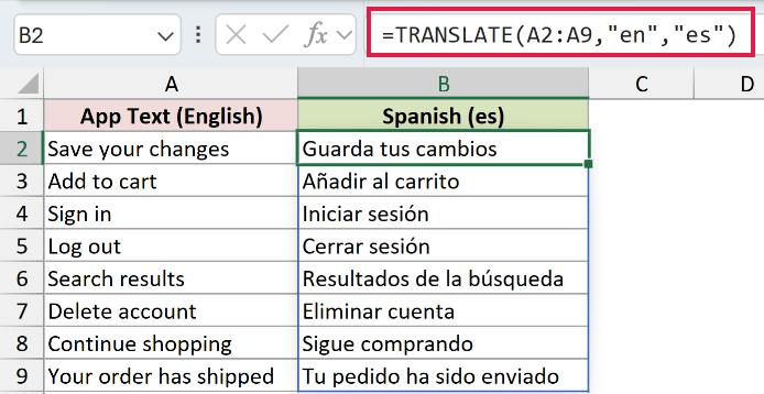 =TRANSLATE(A2:A9,"en","es") in B2