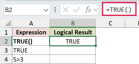 =TRUE() in B2