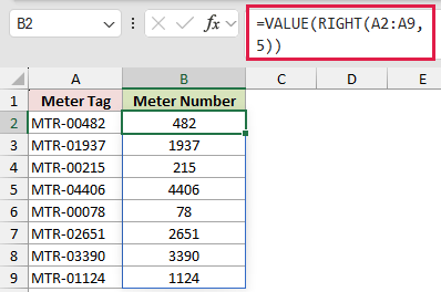 =VALUE(RIGHT(A2:A9,5)) in B2