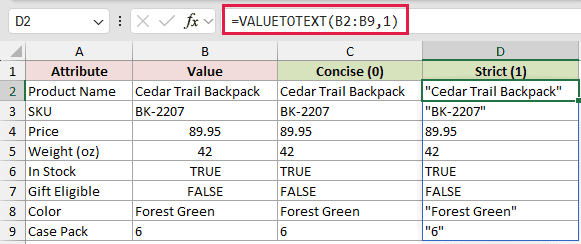 =VALUETOTEXT(B2:B9,1) in D2