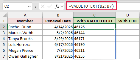 =VALUETOTEXT(B2:B7) in C2