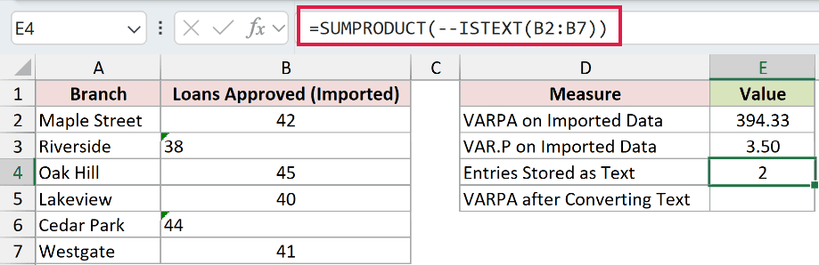 =SUMPRODUCT(--ISTEXT(B2:B7)) in E4