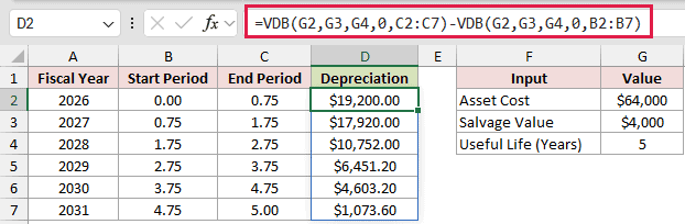 =VDB(G2,G3,G4,0,C2:C7)-VDB(G2,G3,G4,0,B2:B7) in D2