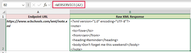 WEBSERVICE example 1: =WEBSERVICE(A2)