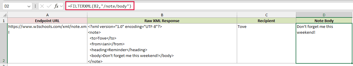WEBSERVICE example 2: =FILTERXML(B2,"/note/body")
