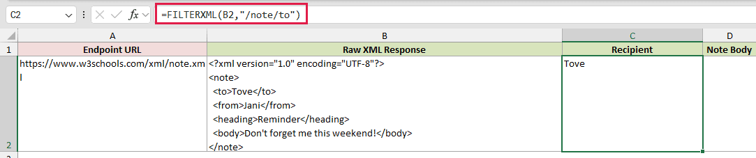 WEBSERVICE example 2: =FILTERXML(B2,"/note/to")