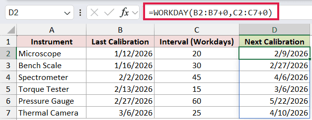 =WORKDAY(B2:B7+0,C2:C7+0) in D2