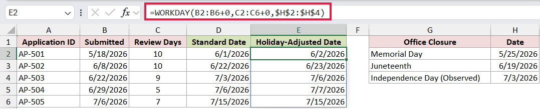 =WORKDAY(B2:B6+0,C2:C6+0,$H$2:$H$4) in E2