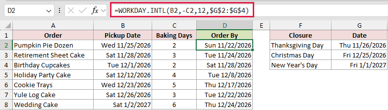 =WORKDAY.INTL(B2,-C2,12,$G$2:$G$4) in D2