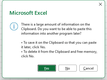 Excel displays a large clipboard warning asking whether to keep copied information for pasting into another program.