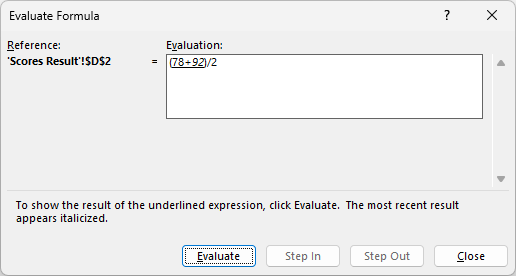 The Evaluate Formula dialog shows (78+92)/2, with 78+92 underlined as the next calculation.