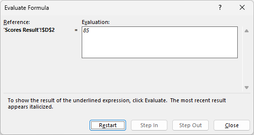 The Evaluate Formula dialog displays the final result 85 and the Restart button.