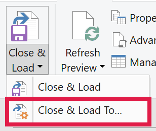 Close and Load To lets you choose where the filtered list will appear.