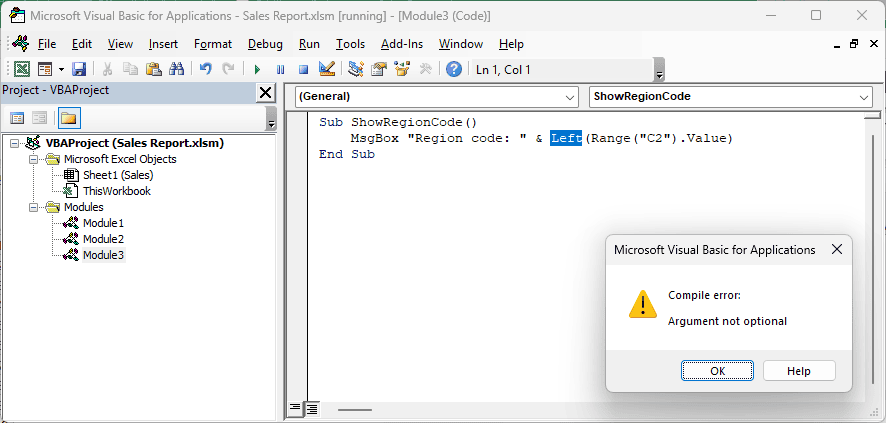 VBA highlights Left in a call that leaves out the required length argument.