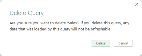 Delete Query confirmation dialog for the Sales query