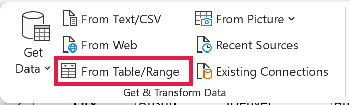 From Table/Range button in the Get & Transform Data group on the Data tab