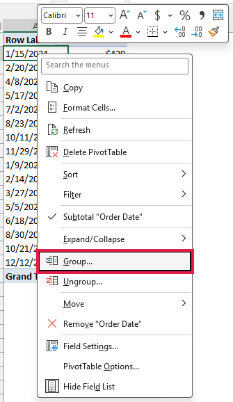 Right-click menu on a date in the PivotTable with Group highlighted.