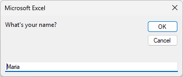 Microsoft Excel InputBox asking "What's your name?" with Maria entered