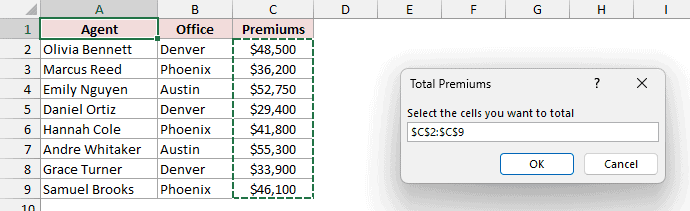 Total Premiums dialog asking "Select the cells you want to total", with $C$2:$C$9 and the selected cells beside it