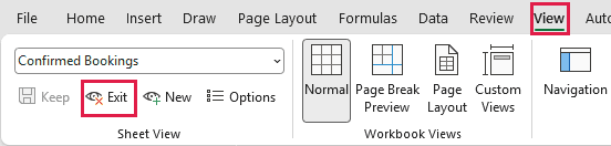 Exit is available in the Sheet View group on the View tab.
