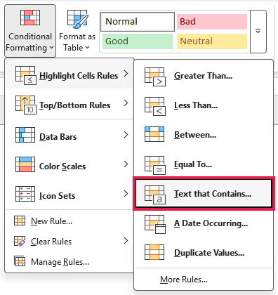 Text that Contains in the Highlight Cells Rules submenu.