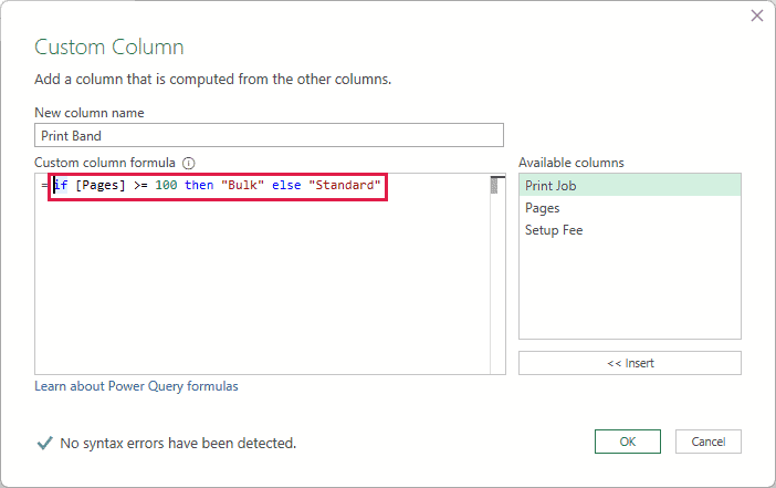 New Custom Column dialog with the corrected Print Band formula.